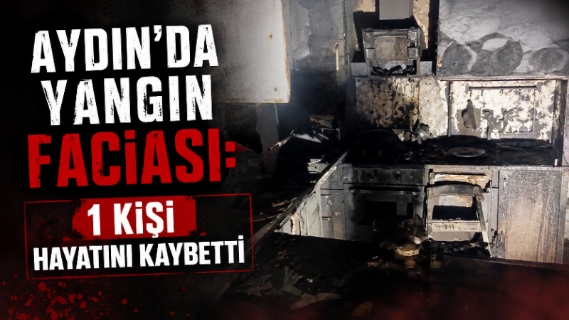 Aydın’ın Efeler ilçesinde bir apartman dairesinde çıkan yangın faciayla sonuçlandı.