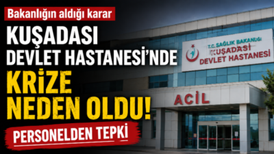 Sağlık Bakanlığı’nın geçici görevlendirmelerin sonlandırılmasına yönelik kararının ardından Kuşadası Devlet