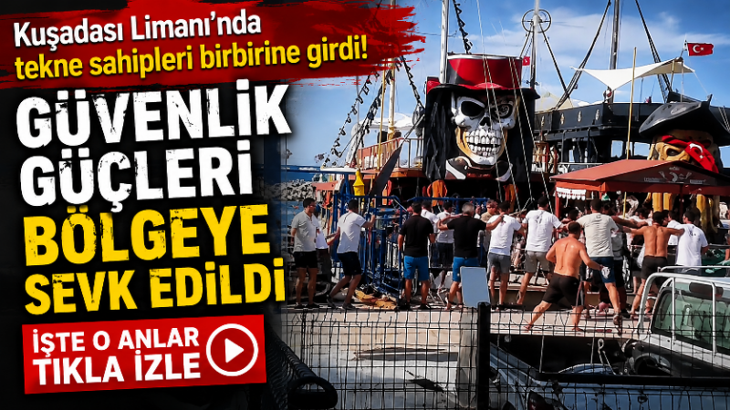 Kuşadası Limanı’nda yolcu taşımacılığı yapan iki teknenin sahibi ve çalışanları