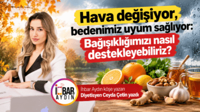 Mevsim geçişleriyle birlikte bir gün sıcak, bir gün serin havayla