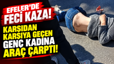 Aydın’ın Efeler ilçesinde meydana gelen trafik kazasında, yolun karşısına geçmeye