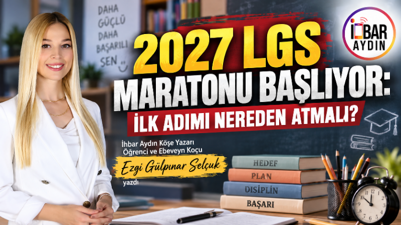 2027 LGS Maratonu Başlıyor: İlk Adımı Nereden Atmalı? Yeni bir eğitim dönemi, öğrenciler ve aileler için beraberinde yeni