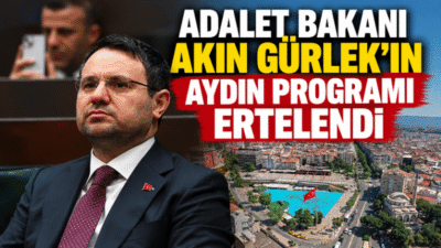 Adalet Bakanı Akın Gürlek’in 2 Ekim Cuma günü Aydın’da gerçekleştirmesi