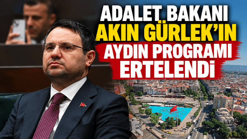 Adalet Bakanı Akın Gürlek’in 2 Ekim Cuma günü Aydın’da gerçekleştirmesi