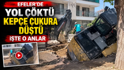 Aydın’ın Efeler ilçesinde çalışma yapan bir kepçe, yolun çökmesi sonucu