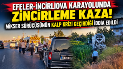 Aydın’da Efeler-İncirliova karayolunda meydana gelen trafik kazası paniğe neden oldu.