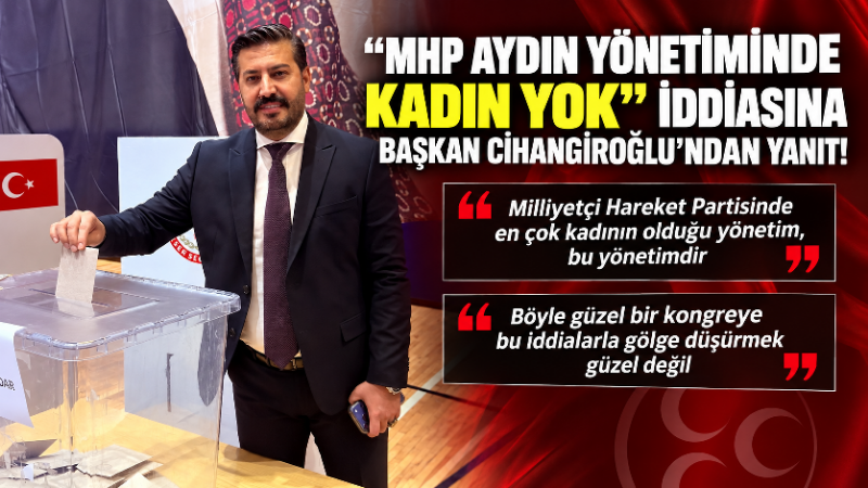 MHP Aydın İl Başkanlığı’nın 15. Olağan İl Kongresi’nde yeniden başkanlığa