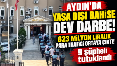 Aydın’ın Didim, Kuşadası ve Söke ilçelerini kapsayan yasa dışı bahis