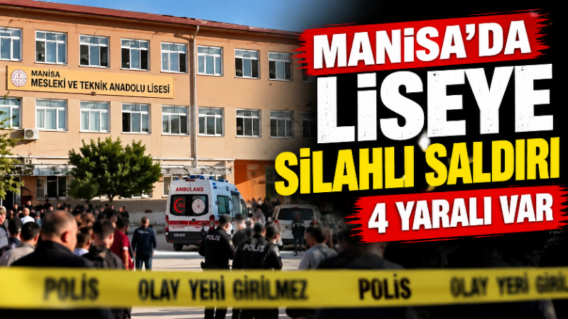 Manisa’da liseye silahlı saldırı: 4 yaralı var Manisa’da bir lisede silahlı saldırı meydana geldi. İlk belirlemelere göre