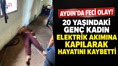 Aydın’ın Germencik ilçesinde evinde temizlik yaptığı sırada elektrik akımına kapılan