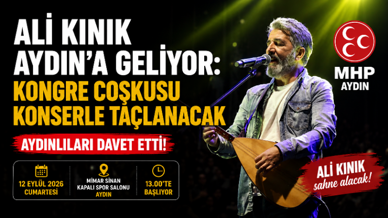 Milliyetçi Hareket Partisi (MHP) Aydın İl Başkanlığı’nın 15. Olağan İl