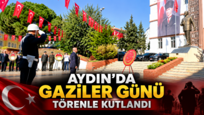 Aydın’da 19 Eylül Gaziler Günü dolayısıyla Atatürk Anıtı’nda Çelenk Sunma