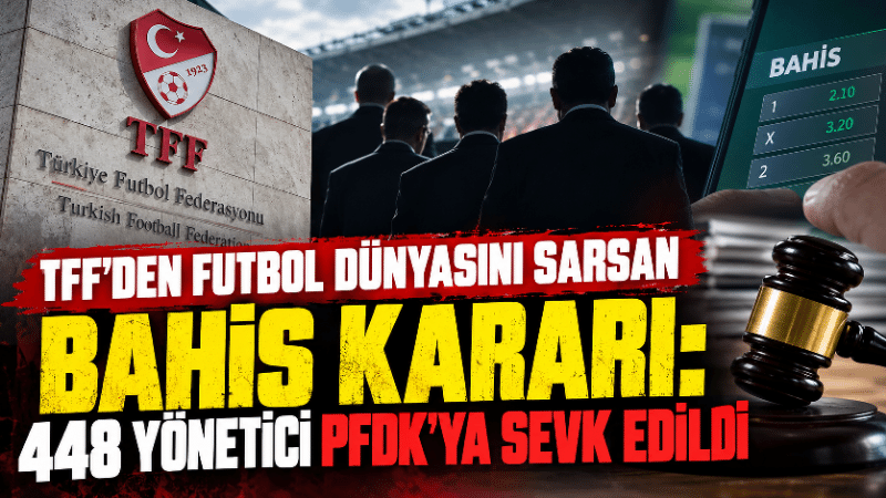 Türkiye Futbol Federasyonu (TFF), yürüttüğü bahis soruşturması kapsamında son 5