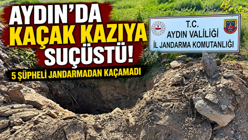 Aydın’ın Söke ilçesinde bir arazide izinsiz kazı yaptıkları belirlenen 5