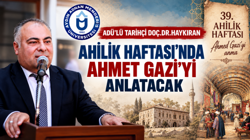 Aydın’da 39. Ahilik Haftası etkinlikleri kapsamında anlamlı bir program düzenlenecek.