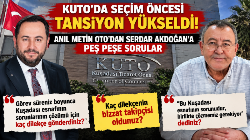 Kuşadası Ticaret Odası (KUTO) Başkan Adayı Anıl Metin Oto, mevcut