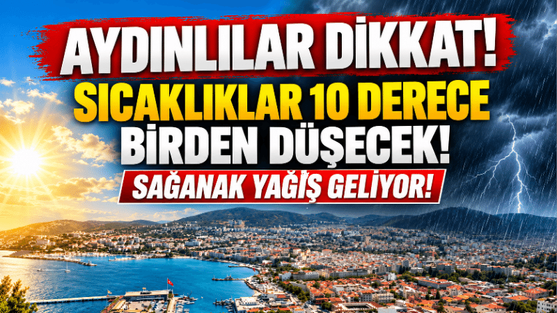 Aydın’da yazdan kalma sıcak günler yerini yağışlı ve serin havaya