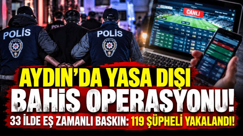 Türkiye genelinde yasa dışı bahis ve kumar faaliyetlerine yönelik düzenlenen