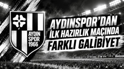 Aydınspor, yeni sezon hazırlıkları kapsamında çıktığı ilk hazırlık maçında Aydın