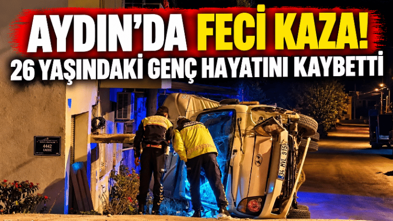 Nazilli’de feci kaza: 26 yaşındaki genç hayatını kaybetti Aydın’ın Nazilli ilçesinde kontrolden çıkarak aydınlatma direğine çarpan kamyonet yan