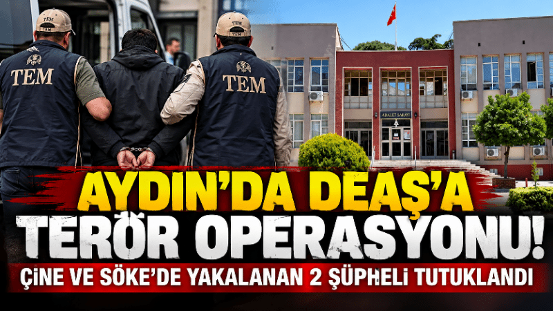 Aydın’da DEAŞ operasyonu: 2 şüpheli tutuklandı Aydın İl Emniyet Müdürlüğü ekiplerinin terör örgütü DEAŞ’a yönelik yürüttüğü
